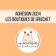 Adhésion Les Boutiques de Gruchet 2024